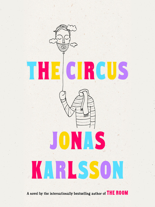 Title details for The Circus by Jonas Karlsson - Available